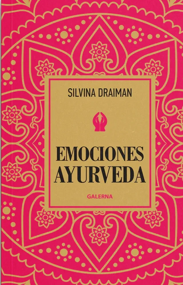 Tapa del libro Emociones Ayurveda, de Silvina Draiman